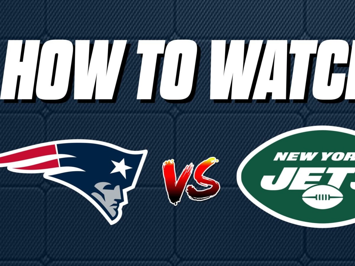 How to Stream the Patriots vs. Jets Game Live - Week 3