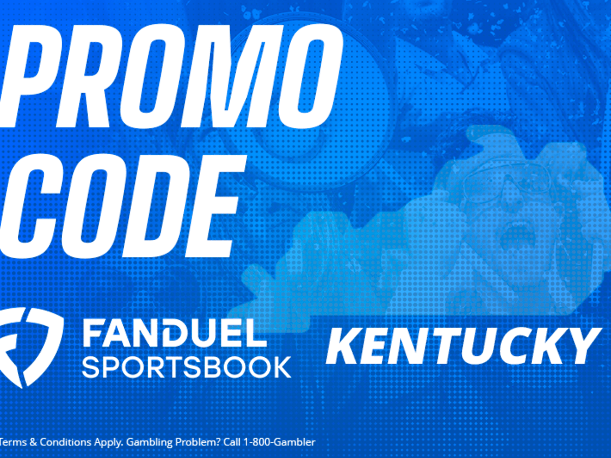 FanDuel Kentucky Bonus Code: Sign Up Now, Snag $200 in Total Rewards - A to  Z Sports