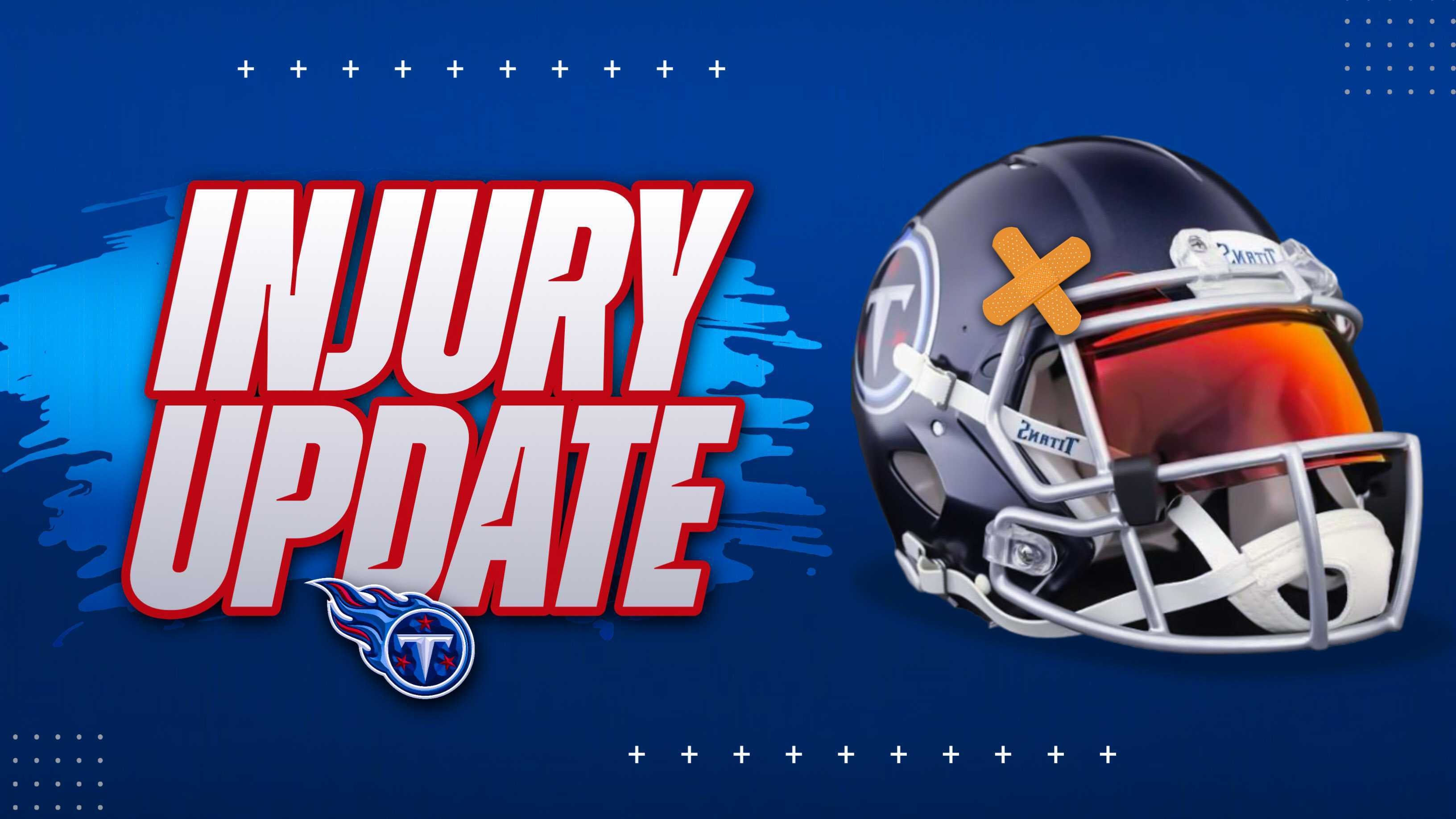 Titans Injury Update