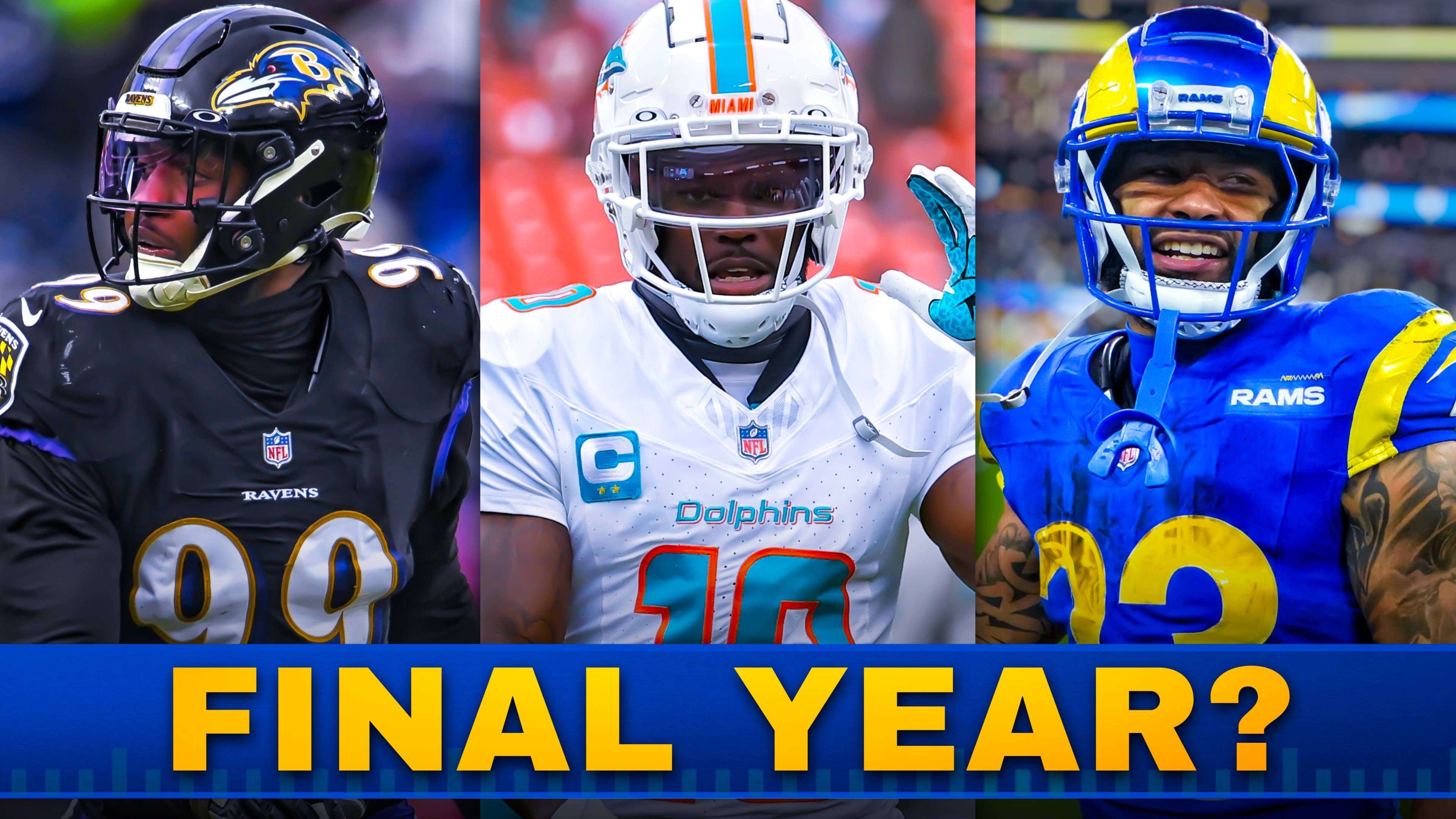 Final year for guys like Tyreek Hill and Kyren Williams on their respective teams?