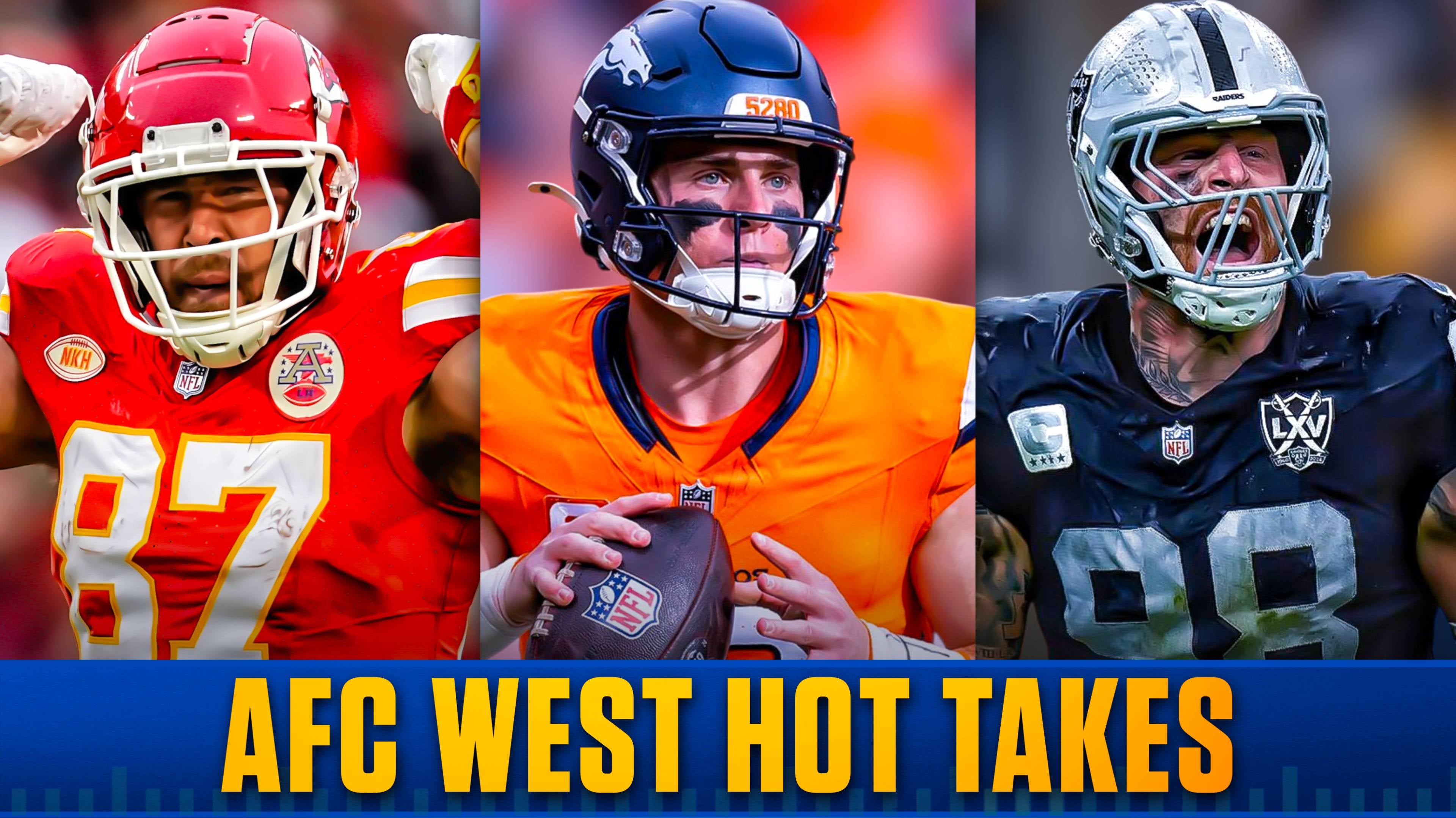 AFC West hot takes